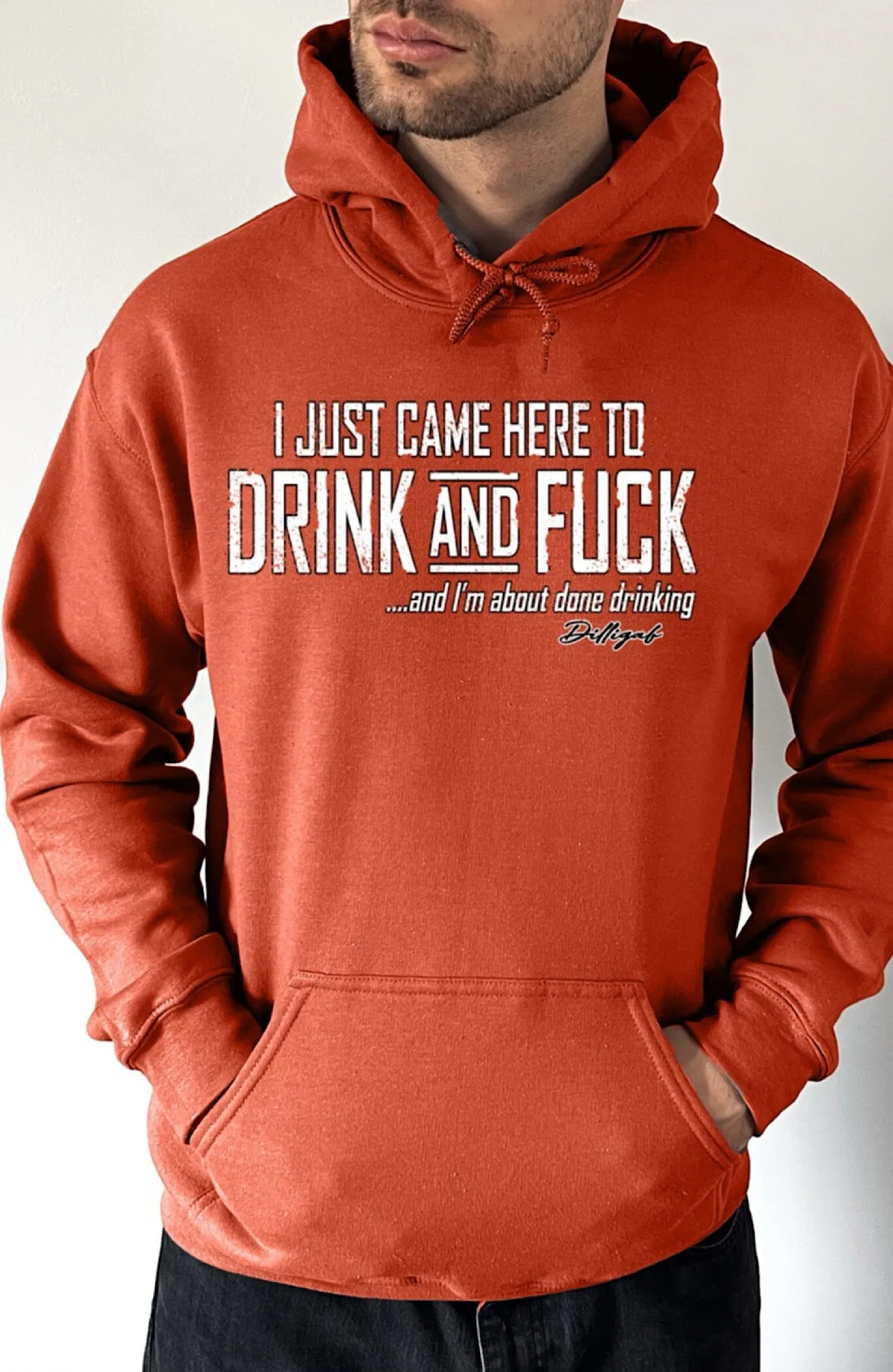 Drink and Fuck Pullover Hoodie